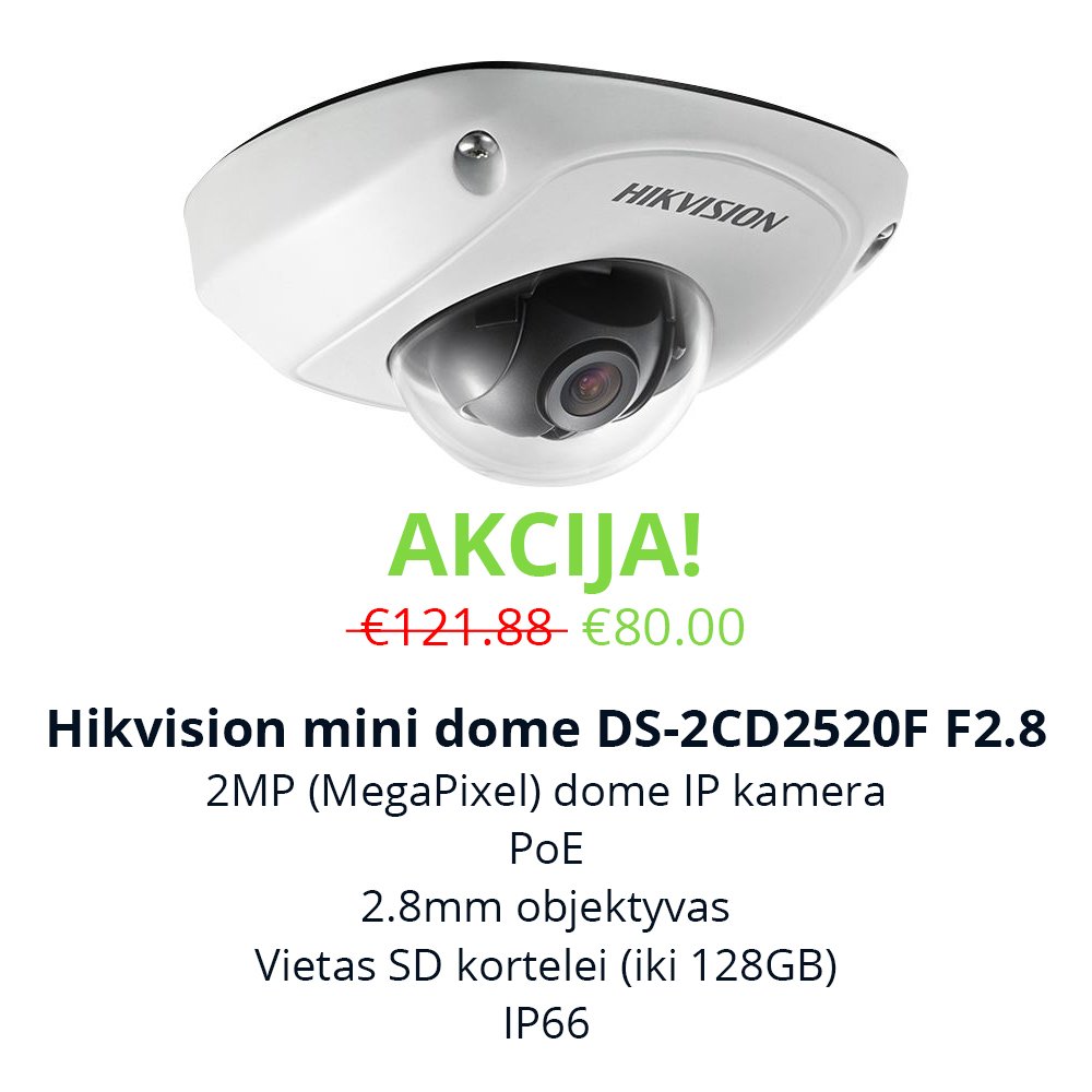 Akcija Hikvision mini dome DS-2CD2520F F2.8